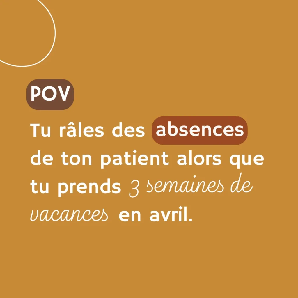 Vacances et suivi patient : comment gérer ton planning sans perdre le fil ? On te dit tout !